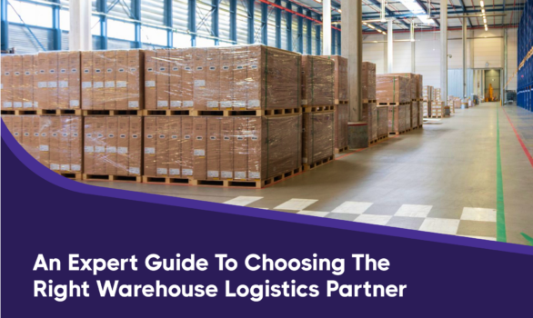 How To Choose The Right Warehouse Logistics Partner