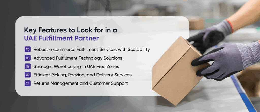 The 5 Must-Haves of a Reliable Fulfillment Partner in the UAE
