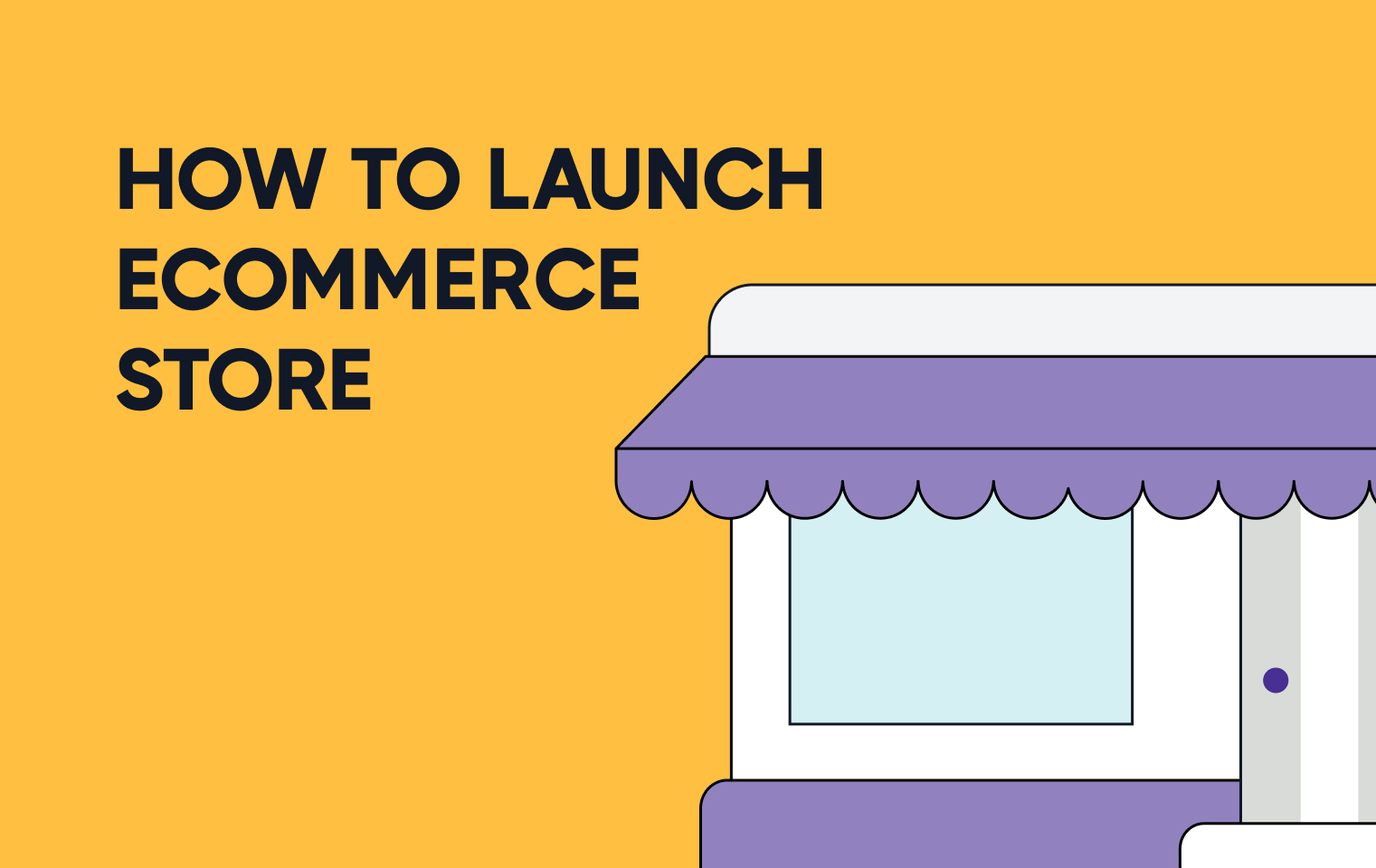 How to Launch an Online Store