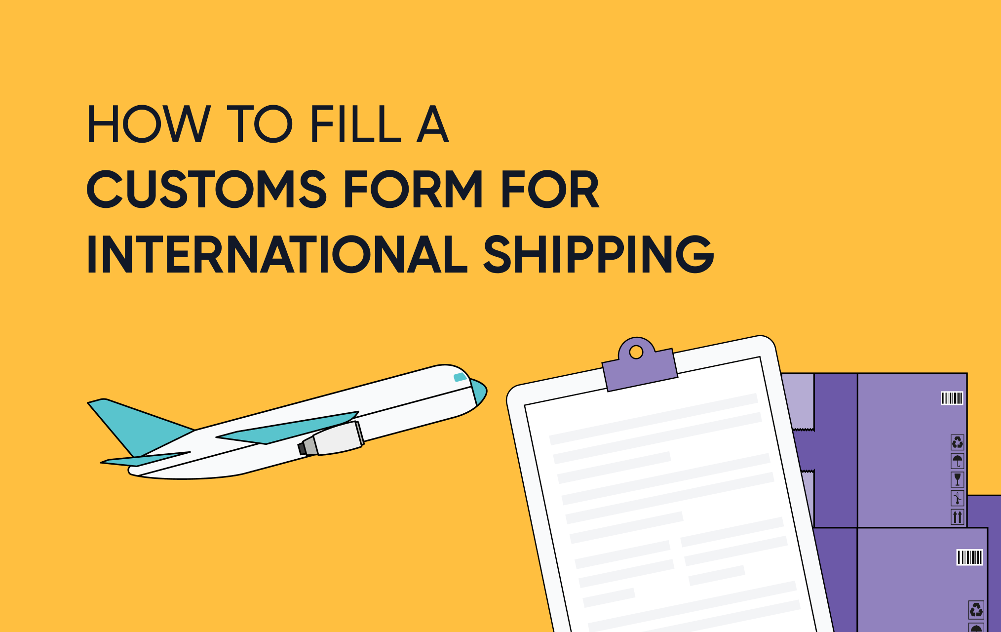 How to fill a customs form for international shipping
