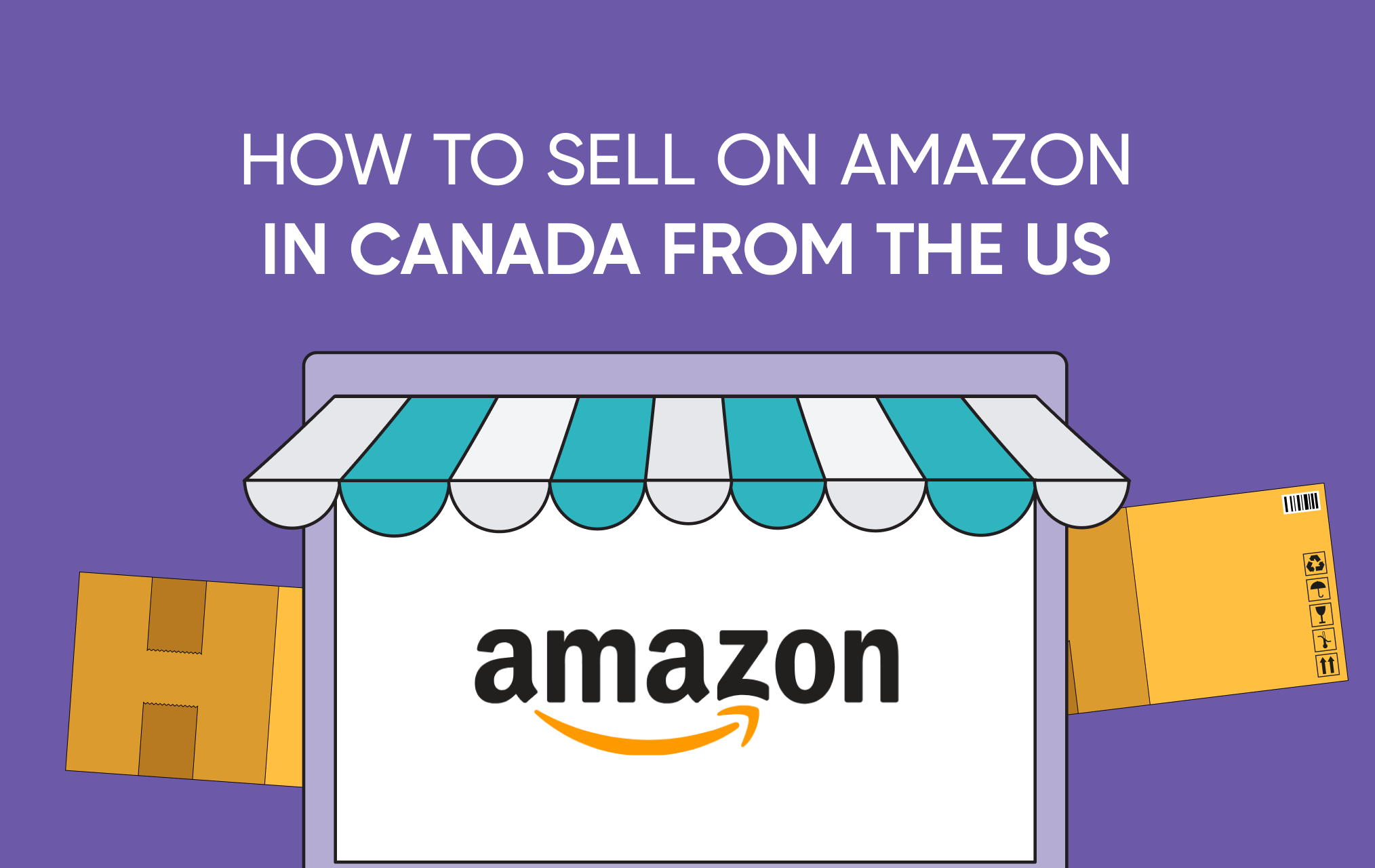How to Sell on Amazon in Canada From the US