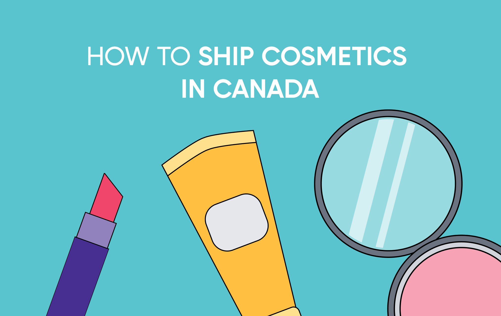 How to Ship Cosmetics in Canada
