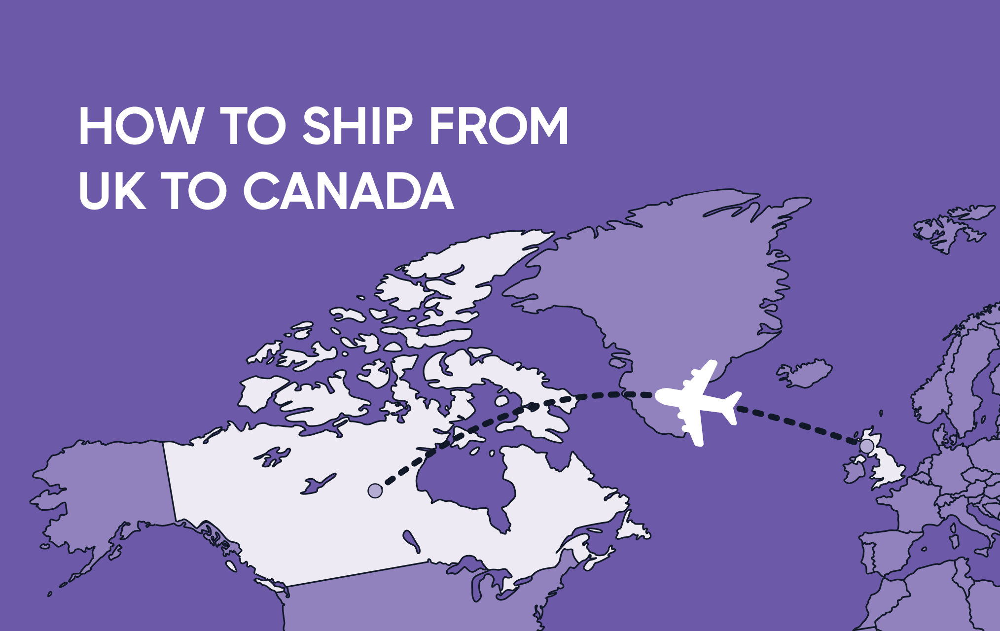 How to Ship from UK to Canada | eShiper